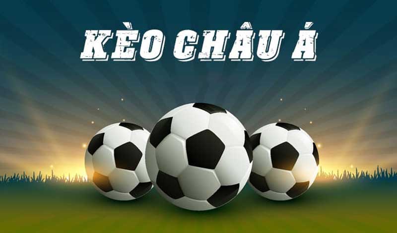 Một số tỷ lệ cược bóng đá Châu Á ngày nay rất phổ biến